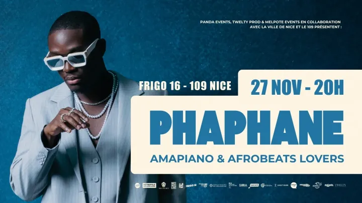 PHAPHANE À NICE - AMAPIANO & AFROBEATS LOVERS