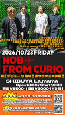 NOB FROM CURIO 祝!デビュー3周年!! まつりフェスタ祭!!