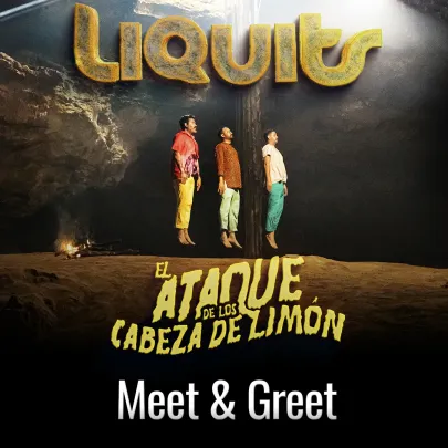 Liquits / Meet & Greet
