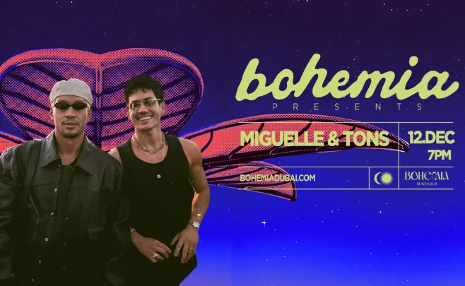 Bohemia Presents Miguelle & Tons
