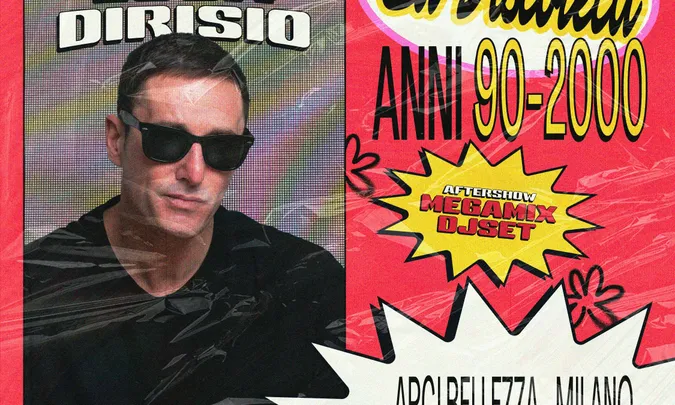 La Discoteca Anni 90/2000 + Luca Dirisio Live