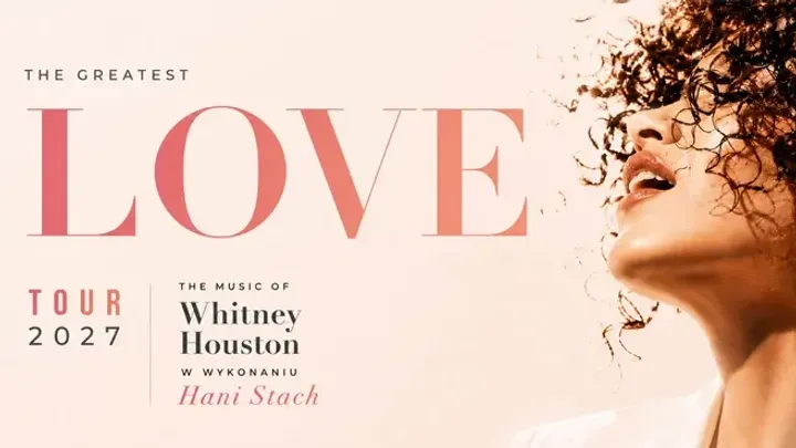 THE GREATEST LOVE - The Music of Whitney Houston
