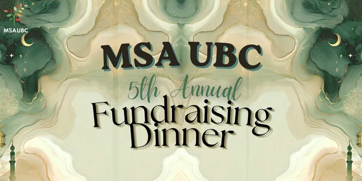 MSA UBC 5th Annual Fundraising Dinner