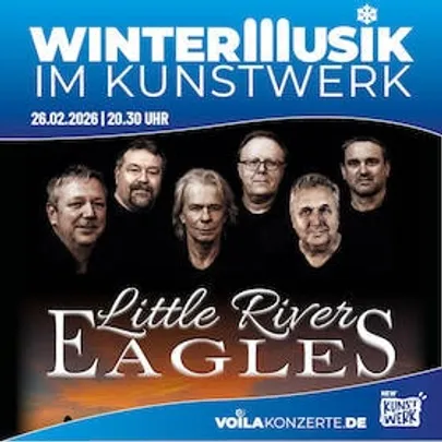 Little River EAGLES | The Best of Eagles & Little River Band