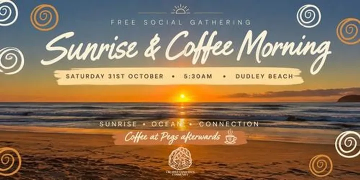 FREE Sunrise and coffee morning