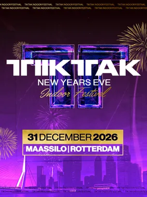 TIKTAK NYE INDOOR FESTIVAL