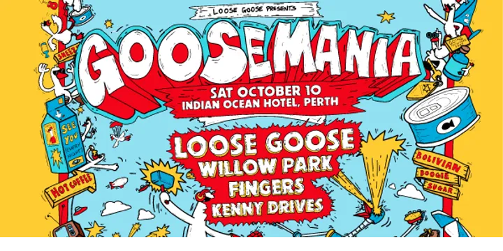 GOOSEMANIA IN WA