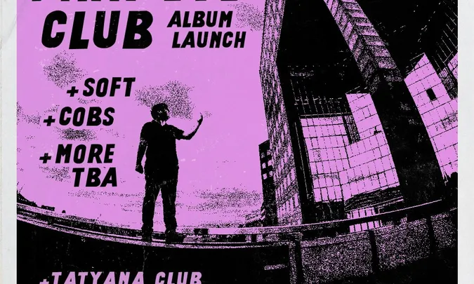 TGT: Pink Eye Club Album Party + Soft + more
