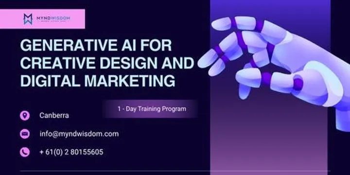 Generative AI for Creative Design and Digital Marketing: 1 Day Session | Canberra