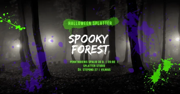 Spooky forest ( Halloween Splatter) | Vilnius