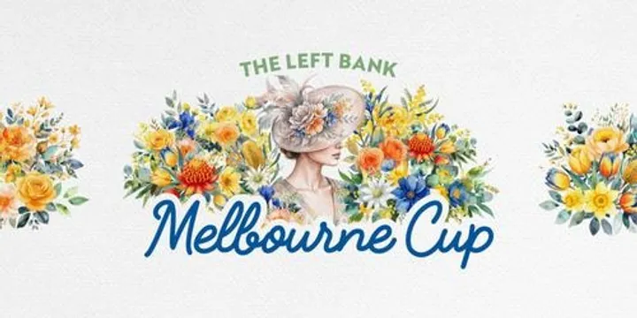 The Left Bank - MELBOURNE CUP 2026