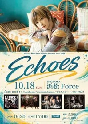 Masora Hino New Album Release Tour 2026 "Echoes" at Hamamatsu Force