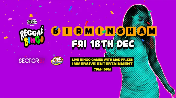 Reggae Bingo - Birmingham - Fri 18th Dec