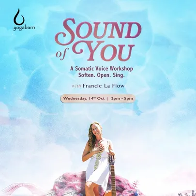 SOUND OF YOU: A Somatic Voice Workshop