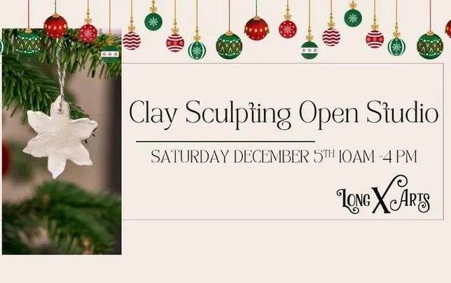 Clay Sculpting Open Studio - December