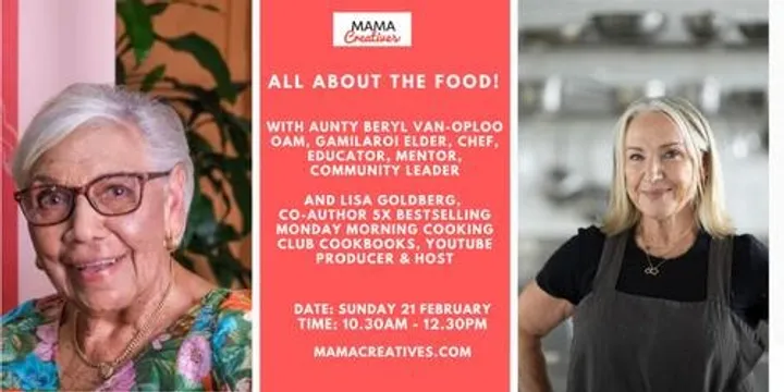 All About the Food! with Aunty Beryl Van-Oploo OAM & Lisa Goldberg