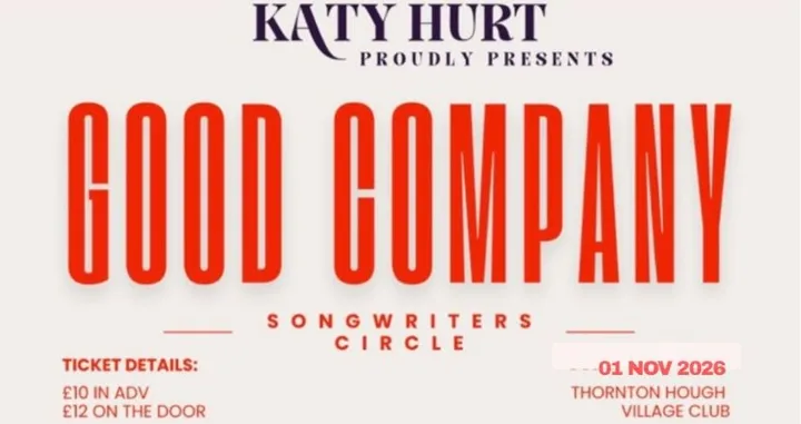 KATY HURT PRESENTS ‘GOOD COMPANY’ SONGWRITERS CIRCLE