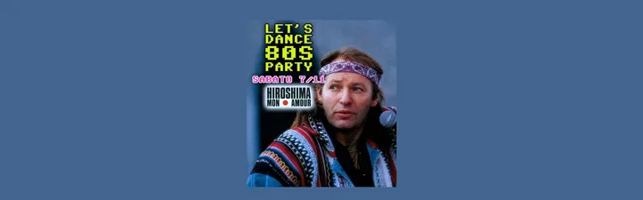 LET'S DANCE THE 80S