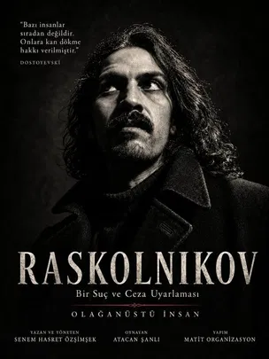 Raskolnikov - Bir Suç ve Ceza Uyarlaması