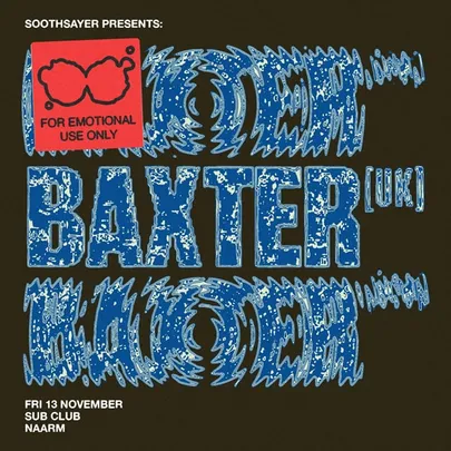 Soothsayer presents... Baxter (UK)