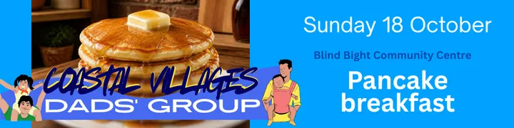 Coastal Villages Dads' Group: Pancake breakfast