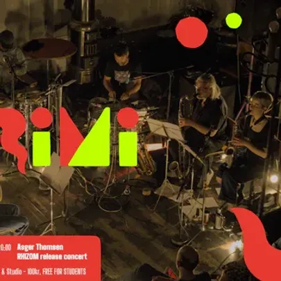 PRiMi: Asger Thomsen - RHIZOM release concert