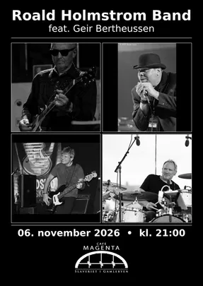 Roald Holmstrom Band feat. Geir Bertheussen // Cafe Magenta // 6. november