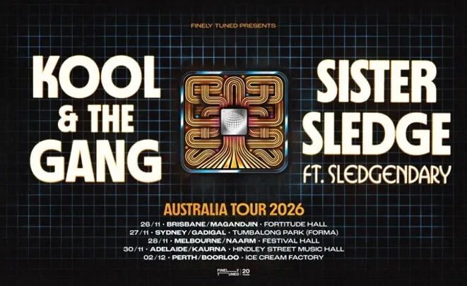 Kool & The Gang + Sister Sledge feat. Slegendary [Brisbane]