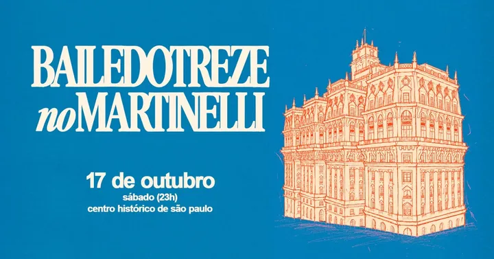 BAILE DO TREZE no Edifício Martinelli! |17.10