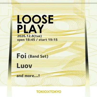 LOOSE PLAY