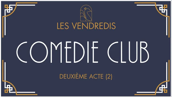 Vendredi Comédie Club 21h