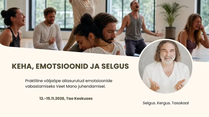Body. Emotions. Clarity - practical training with Veet Mano