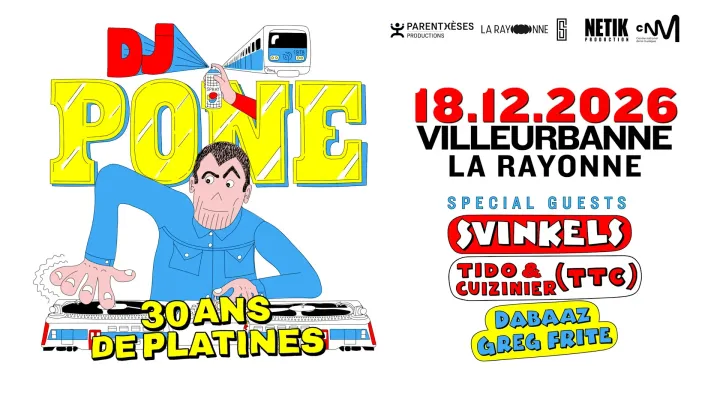 DJ PONE — 30 ANS DE PLATINES