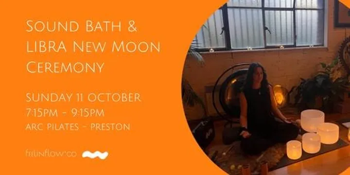 Sound Bath & Libra New Moon Ceremony (October)