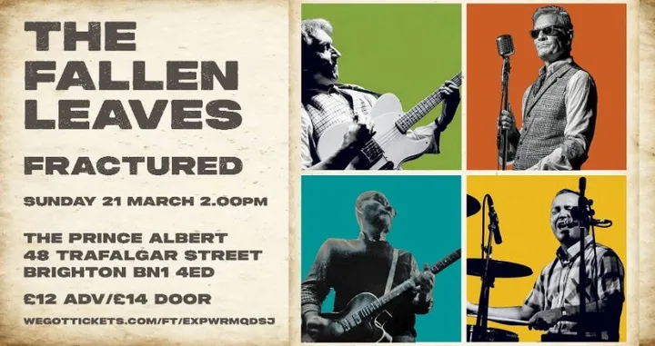 The Fallen Leaves + Fractured MATINEE GIG