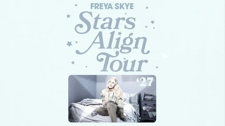 Freya Skye - Stars Align Tour