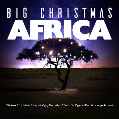 Big Christmas Africa – A Summer Outdoor Family Christmas Concert