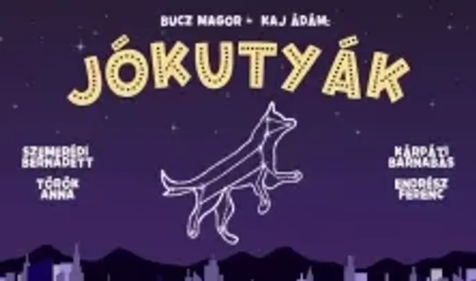 Jókutyák, a musical