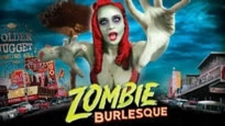 Zombie Burlesque