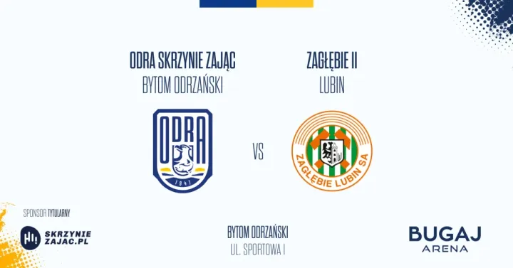 ODRA Skrzynie ZAJĄC Bytom Odrzański vs Zagłębie II Lubin