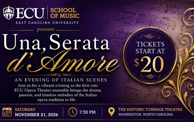 Una Serata d’Amore: An Evening of Italian Scenes presented by ECU's School of Music