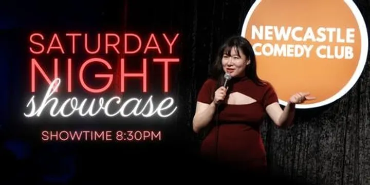 Saturday Night Showcase @ Newcastle Comedy Club
