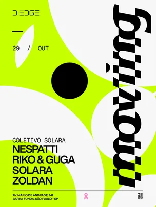 MOVING D-EDGE SP pres.: NESPATTI. SOLARA. RIKO & GUGA. ZOLDAN