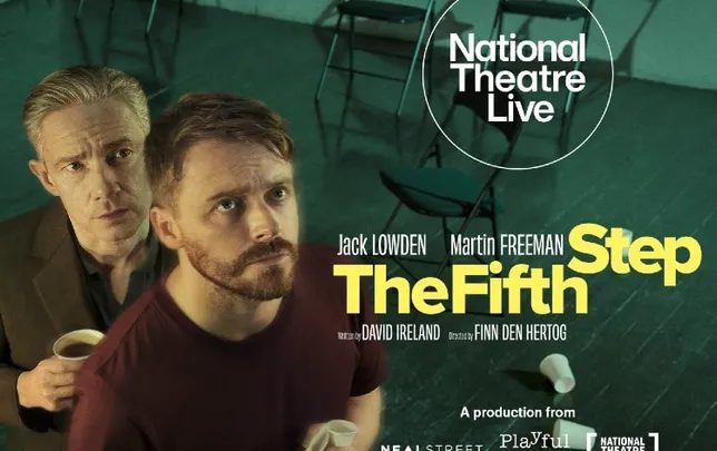 National Theatre Live Presents, The Fifth Step