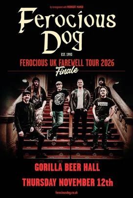 Ferocious Dog - The Farewell Tour