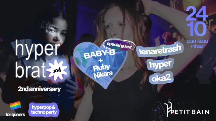 Hyperbrat xxl 2nd anniversary : special guest Ruby Nikara