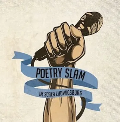 Poetry Slam Ludwigsburg - No. 19 im Scala!