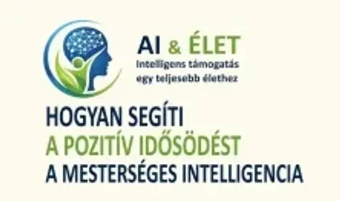 Hogyan segíti a pozitív idősödést a mesterséges intelligencia.