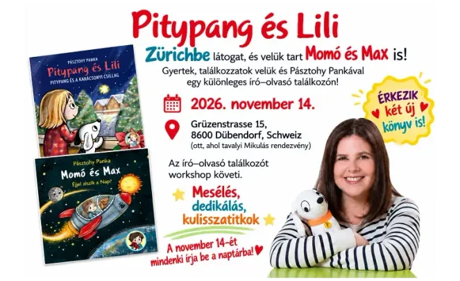 Pitypang és Lili Zürichben – találkozás Pásztohy Pankával