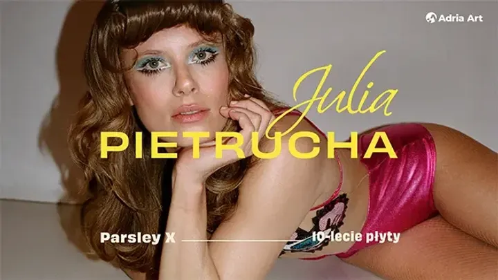 Julia Pietrucha - Parsley X